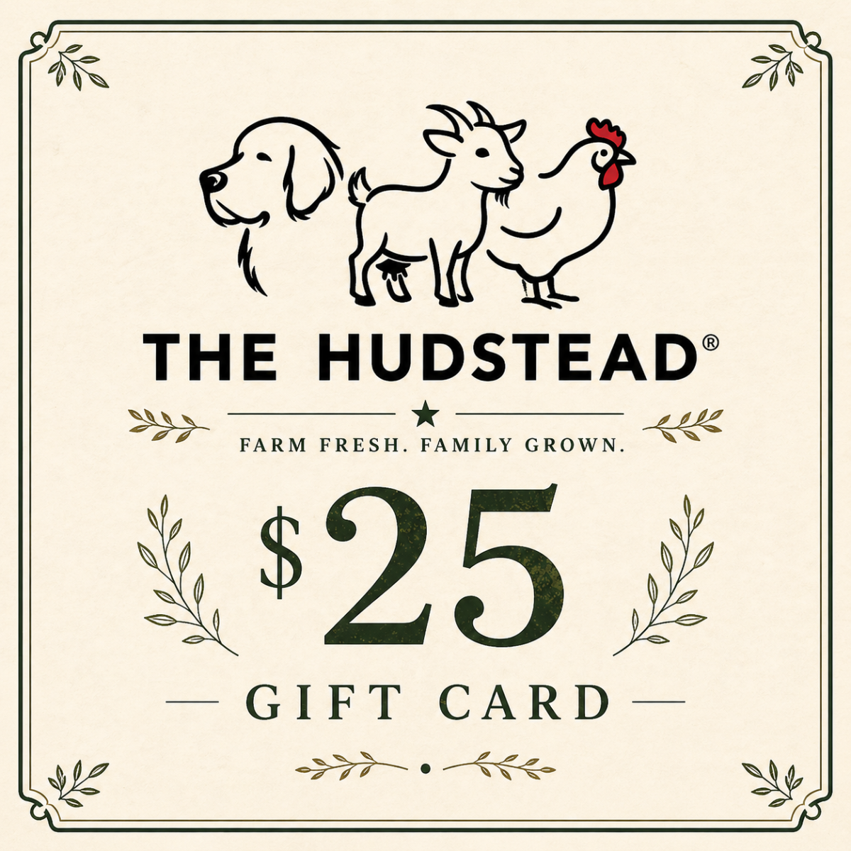 The Hudstead Gift Card — $25