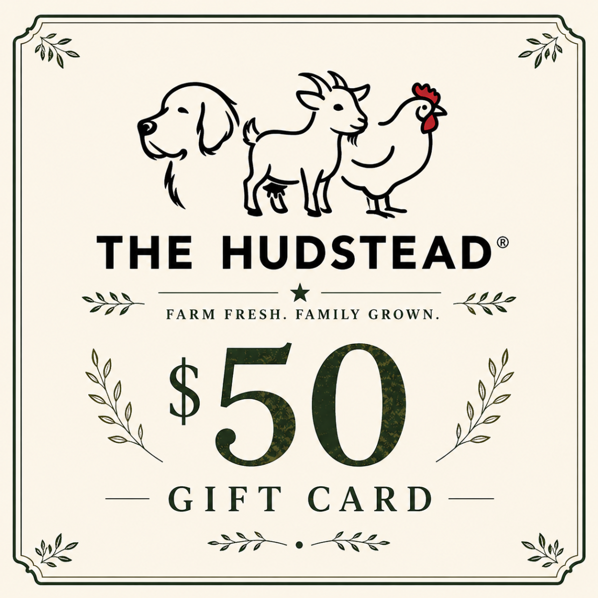 The Hudstead Gift Card — $50